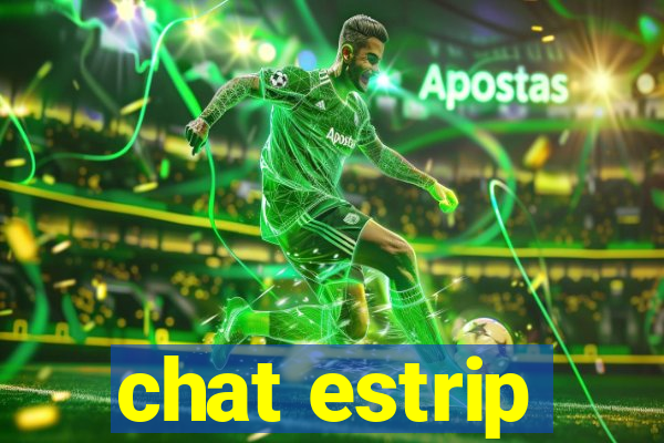 chat estrip